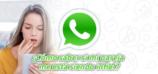 WhatsApp ¿Cómo saber si mi pareja me está siendo infiel
