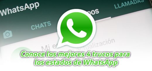 Conoce los mejores 4 trucos para los estados de WhatsApp